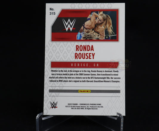 Ronda Rousey - 2022 WWE Chronicles Phoenix #315